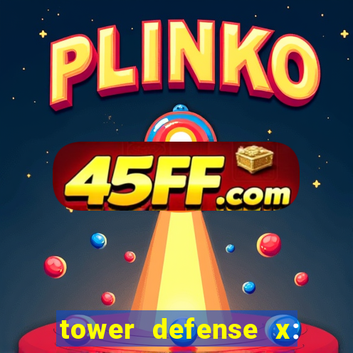 tower defense x: beta codes